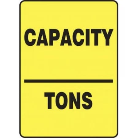 Accuform SAFET SIGN CAPACITYTONS 14 in  X 10 in MCAP507XL